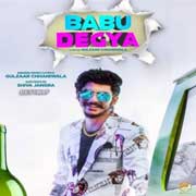 Babu Degya - Gulzaar Chhaniwala Mp3 Song
